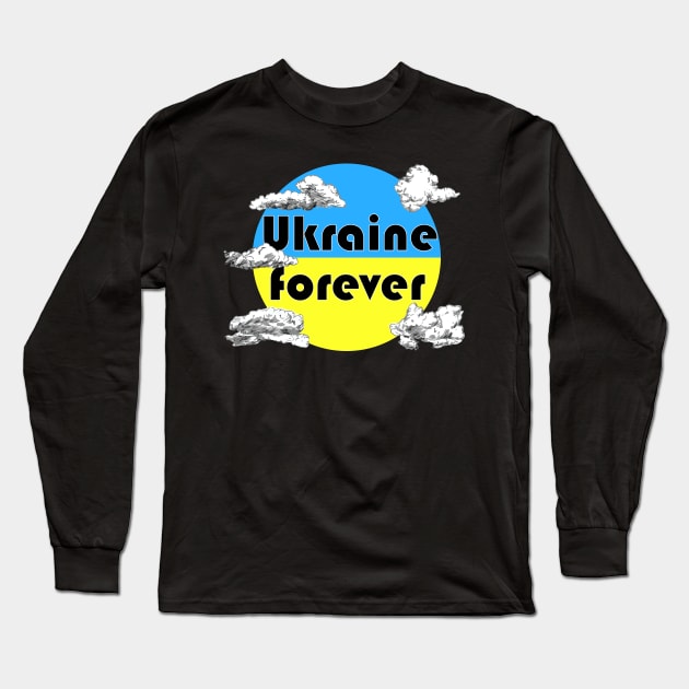 forever Ukraine Long Sleeve T-Shirt by merryneek